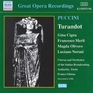 PUCCINI: Turandot (Cigna, Merli, Olivero) [1938]