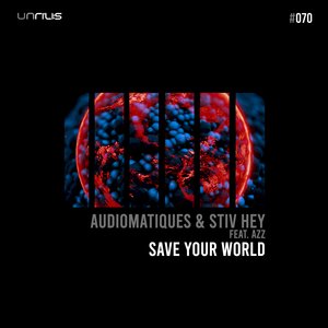 Save Your World feat. AzZ (Original Mix)