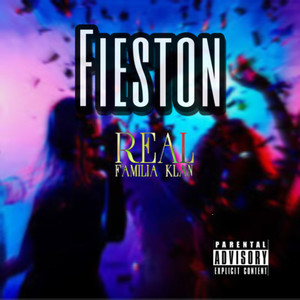 Fiestón (Explicit)