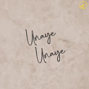 Unaye Unaye (feat. Lozano Antony Priyan M)