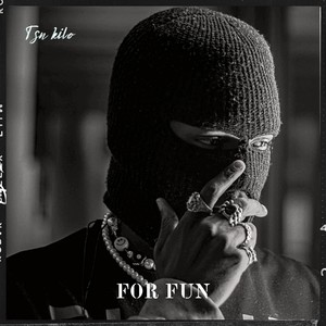 For Fun (Explicit)