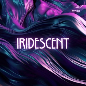 Iridescent