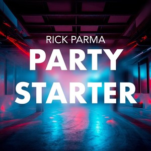 Party Starter (Explicit)