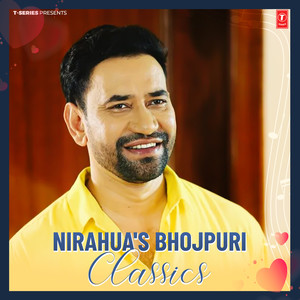 Nirhhuaa Satal Rahe (From 