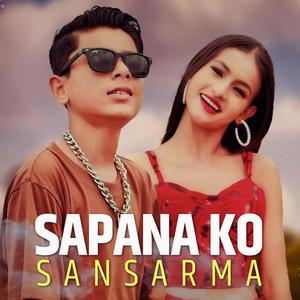 Sapana Ko Sansarma (feat. Samana Khanal)