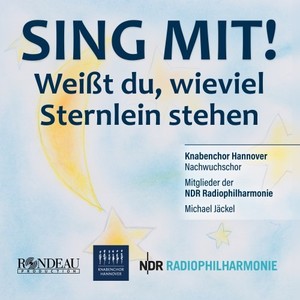 Weißt du, wieviel Sternlein stehen (Knabenchor Hannover: Sing mit!)