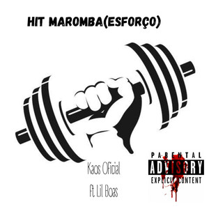 Hit Maromba( Esforço ) (Explicit)