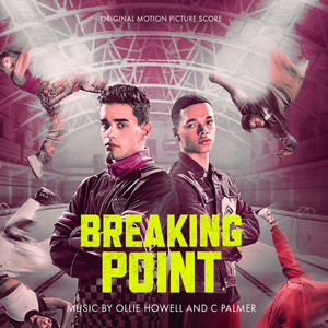 Breaking Point (Original Motion Picture Score) (霹雳爆发点 电影原声带)