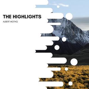The Highlights (Original Mix)