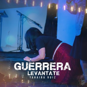 Levantate Guerrera (En Vivo)