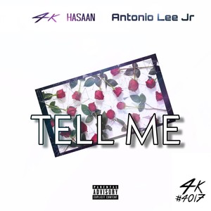 Tell Me (Explicit)