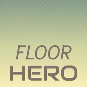 Floor Hero