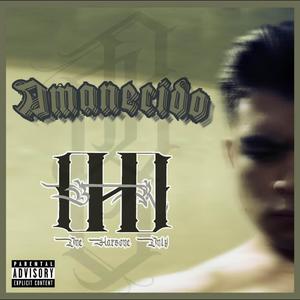 Amanecido (Explicit)