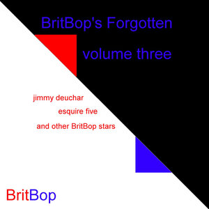 BritBop's Forgotten Vol 3