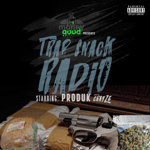 Trap Snack Radio V.1 (Explicit)