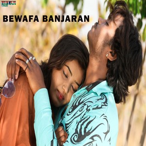 BEWAFA BANJARAN