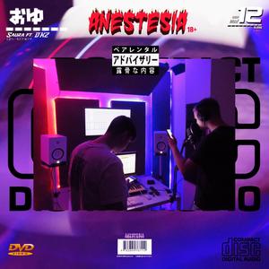 Anestesia(feat. DKZ & Verso) (Explicit)