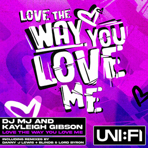 Love The Way You Love Me (original Radio Edit)