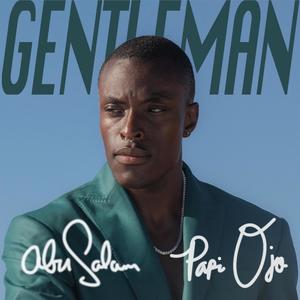 Gentleman(feat. Papi Ojo)