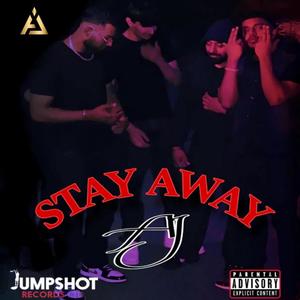 Stay Away (feat. Jumpshot Records Ltd) [Radio Edit]