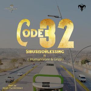 Code32 (feat. Humanivore YKB & Grizz) [Explicit]