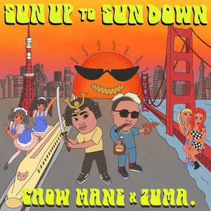 SUN UP TO SUNDOWN (Explicit)