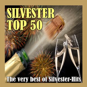 Silvester Top 50 - The very best of Silvester-Hits!