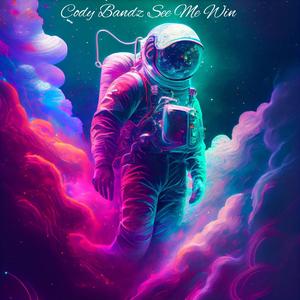 Cody Bandz - See Me Win (Explicit)