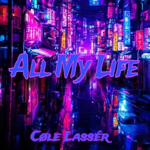 All My Life
