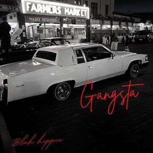 Gangsta (Explicit)