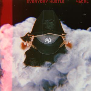 Everyday Hustle (Explicit)