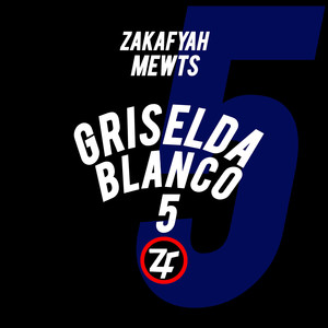 Griselda Blanco 5 (Explicit)