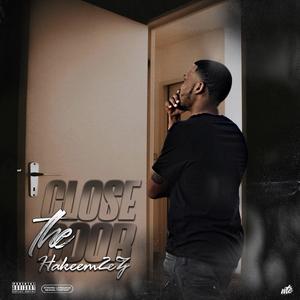 Close that door (Explicit)