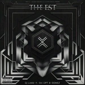 The EST (feat. Oni CPT & Gomez)