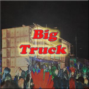 Big Truck (feat. Jardel & Whoopy)