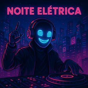 Noite Elétrica