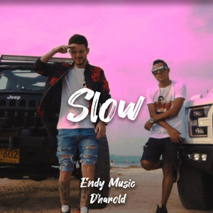 Slow (Explicit)