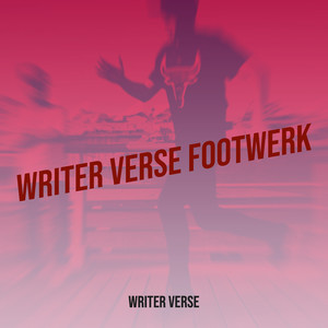 Writer Verse Footwerk