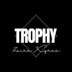 Trophy (Explicit)