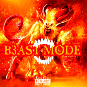 B3ast Mode (Explicit)