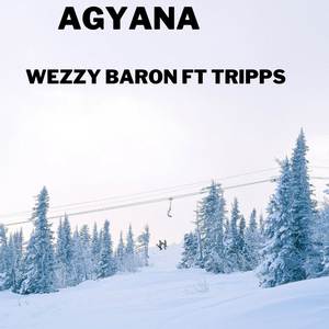 Agyana (Explicit)