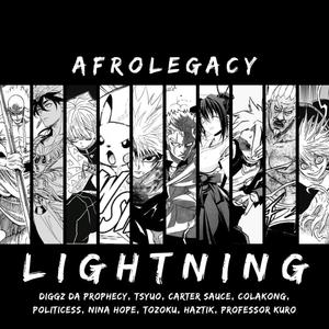 Anime Lightning Users Rap Cypher (feat. Diggz Da Prophecy, TSUYO, Carter Sauce, ColaKong, Politicess, Nina Hope, Tozoku, HazTik & Professor Kuro) (Explicit)