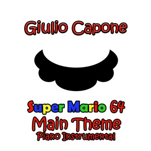 Super Mario 64 Main theme (Piano instrumental)