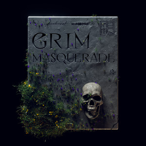 GRIM MASQUERADE