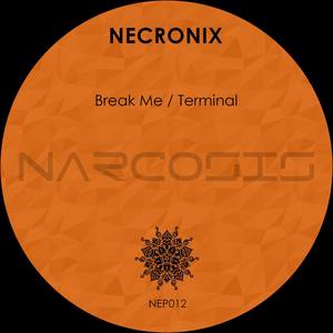 Break Me / Terminal