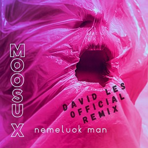 Nemeluok Man (David Les Remix)