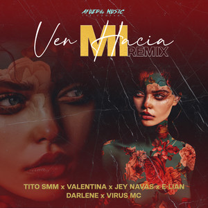 Ven Hacia Mi (Remix|Explicit)