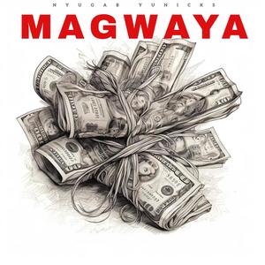 MAGWAYA (feat. YUNICK'S)