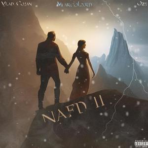 NAFD 2 (feat. Vlad Cojan & Oze)