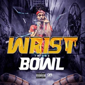 Wrist In Bowl (Explicit)